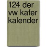 124 Der VW Kafer kalender by Unknown