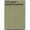 125 Poster / Plakatenkalender by Unknown