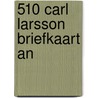 510 Carl Larsson briefkaart An door Onbekend