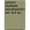 Advent dubbele wenskaarten set 3x4 ex. by Unknown