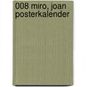 008 Miro, Joan Posterkalender by Unknown