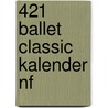 421 Ballet classic kalender Nf door Onbekend