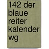 142 Der blaue Reiter kalender Wg door Onbekend
