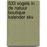 533 Vogels in de natuur boutique kalender Skv door Onbekend