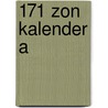 171 Zon kalender A by Unknown