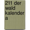 211 Der Wald kalender A door Onbekend