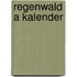 Regenwald a kalender