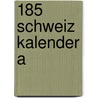 185 Schweiz kalender A door Onbekend