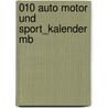 010 Auto Motor und sport_kalender MB by Unknown
