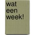 Wat een week!