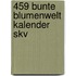 459 Bunte Blumenwelt kalender Skv
