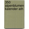 350 Alpenblumen kalender Ath by Unknown