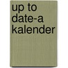 Up to date-A kalender door Onbekend