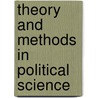 Theory and methods in political science by StudentsOnly