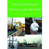 The Lightweight Treated Soil Method door Tsuchida, Takashi