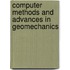 Computer methods and advances in geomechanics