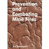 Prevention and combating mine fires door S.C. Banerjee