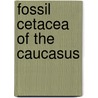 Fossil cetacea of the caucasus door Mchedlidze