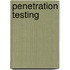 Penetration testing