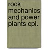 Rock mechanics and power plants cpl. door Onbekend