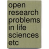 Open research problems in life sciences etc door James Ed. Hall