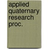 Applied quaternary research proc. door Tiny Mulder
