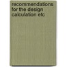 Recommendations for the design calculation etc door Onbekend