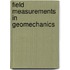 Field measurements in geomechanics