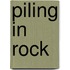 Piling in rock