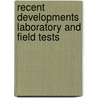 Recent developments laboratory and field tests by S. Balasubrmaniam a.