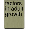 Factors in adult growth door Onbekend