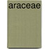 Araceae