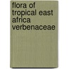 Flora of tropical east africa verbenaceae door Onbekend