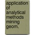 Application of analytical methods mining geom.