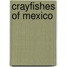 Crayfishes of mexico door Villalobos