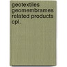 Geotextiles geomembrames related products cpl. door Onbekend