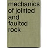 Mechanics of jointed and faulted rock door P. Rossmanith H