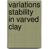 Variations stability in varved clay door Nieuwenhuis