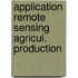 Application remote sensing agricul. production