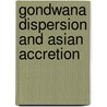 Gondwana dispersion and Asian accretion door I. Metcalfe