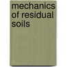Mechanics of residual soils door Onbekend