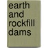 Earth and rockfill dams