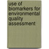 Use of biomarkers for environmental quality assessment door L.
