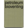 Petroleum bioventing door J. van Eyk