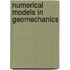 Numerical models in geomechanics