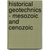 Historical geotechnics - mesozoic and cenozoic door V.E. Khain