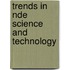 Trends in NDE science and technology