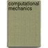 Computational mechanics