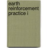 Earth reinforcement practice i door Onbekend