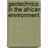 Geotechnics in the african environment